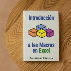 Introducción a las Macros en Excel